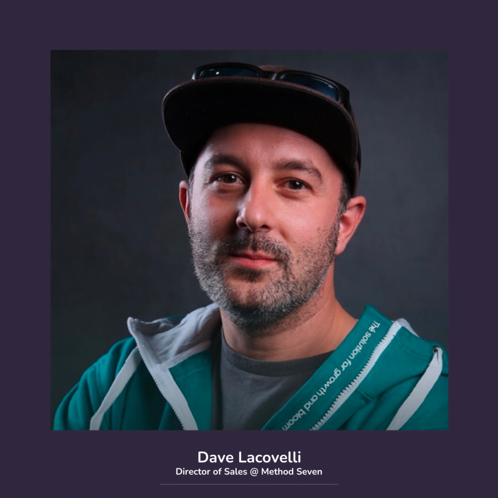 Dave Lacovelli Method Seven